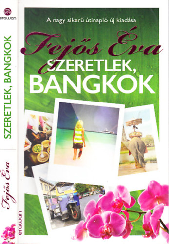 Fejős Éva - Szeretlek, Bangkok
