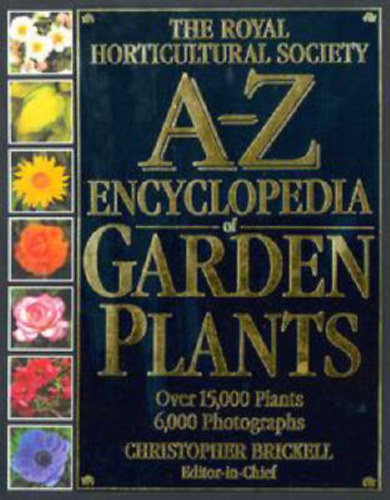 Christopher Brickell (Author) - RHS A-Z Encyclopedia of Garden Plants
