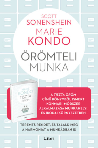 Marie Kondo, Sonenshein, Scott - �r�mteli munka
