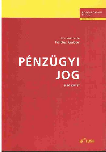 Fldes Gbor (szerk.) - Pnzgyi jog I-II.