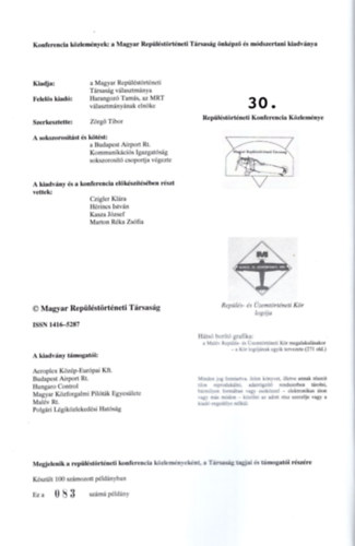 Z�rg� Tibor (szerk.) - A rep�l�st�rt�neti konferencia k�zlem�nyei 2005 (sz�mozott: 83/100 sz. p�ld�ny)