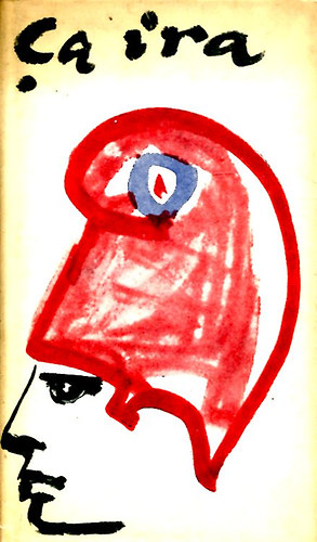 Ca ira (A francia forradalom dalai 1789-1795)