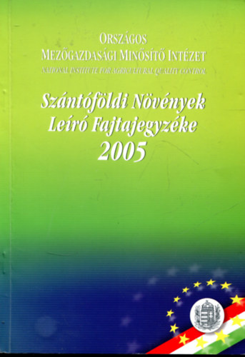 Dr. Czirk Lszl - Szntfldi nvnyek ler fajtajegyzke  2005