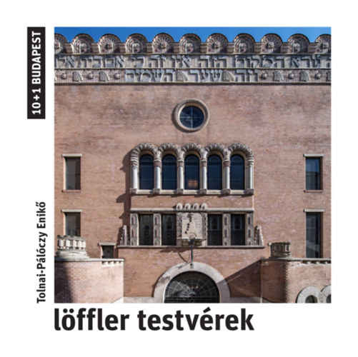 Tolnai-Pálóczy Enikő - Löffler testvérek