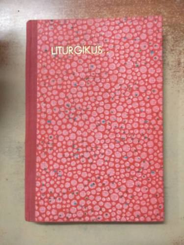 T�rmezei Ferenc - Liturgikus gyermekszentbesz�dek