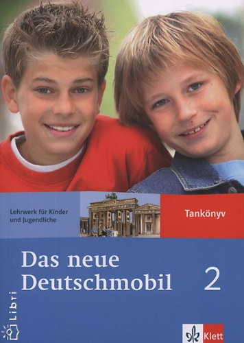 Douvitsas-Gamst; Sigrid Xanthos-Kretzschmer - Das neue Deutschmobil 2 - Tanknyv