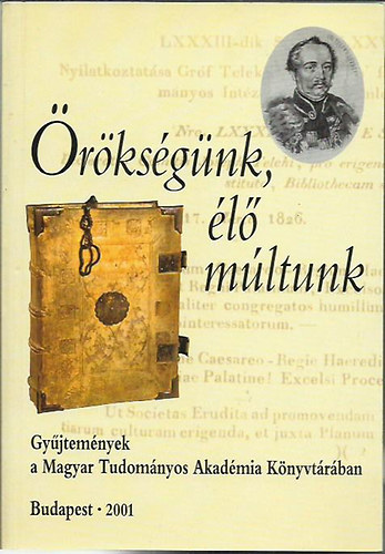 rksgnk, l mltunk (Gyjtemnyek a MTA Knyvtrban)