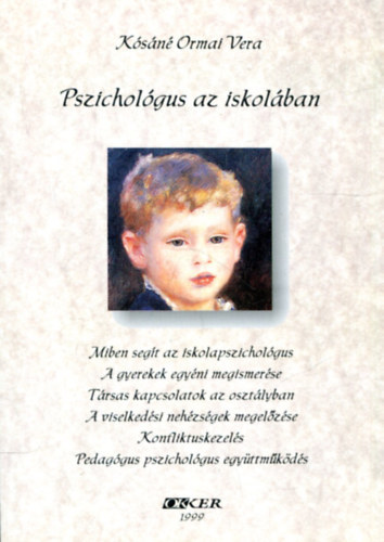 Ksn Ormai Vera - Pszicholgus az iskolban