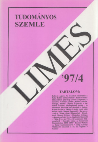 Vir�g Jen� (f�szerkeszt�) - Limes (Kom�rom-Esztergom Megyei Tudom�nyos Szemle 1997/4)