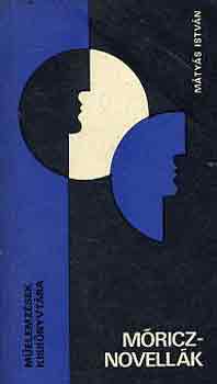 M�ty�s Istv�n - M�ricz-novell�k