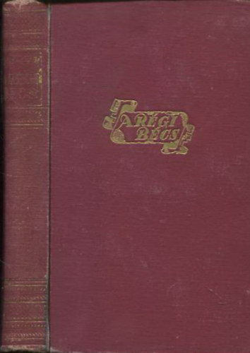H.E. Jacob - A rgi Bcs (Johann Strauss regnyes lete)