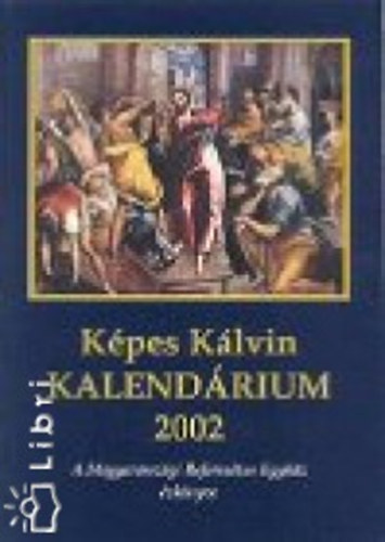 K�pes K�lvin Kalend�rium 2002