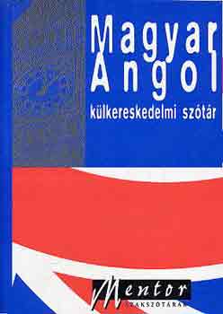Kovcs Jnos-Vges Istvn - Magyar-angol klkereskedelmi sztr