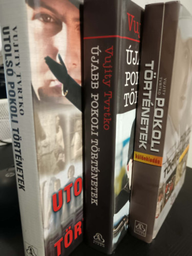 Vujity Tvrtko - Pokoli t�rt�net+�jabb pokoli t�rt�net+Utols� pokoli t�rt�net