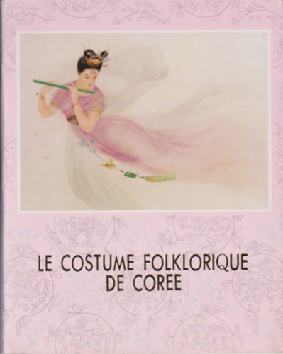 Le Costume Folklorique De Coree