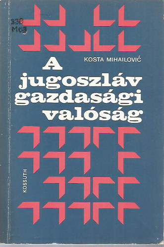 A jugoszlv gazdasgi valsg