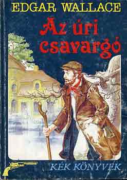 Edgar Wallace - Az ri csavarg