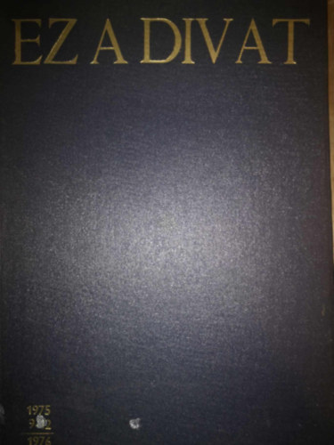 Ez a divat 1975 9-12, 1976 1-6