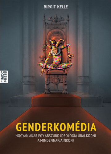 Birgit Kelle - Genderkomdia