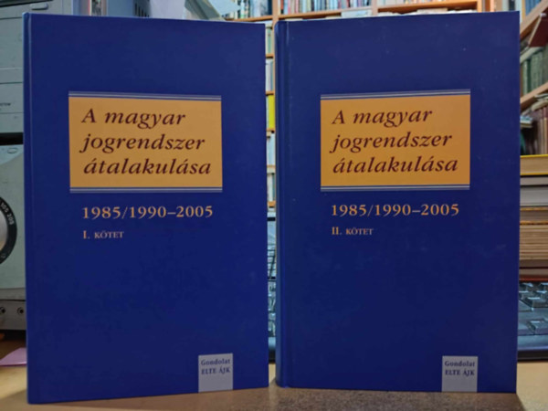 Jakab Andrs, Takcs Andrs - A magyar jogrendszer talakulsa I-II.