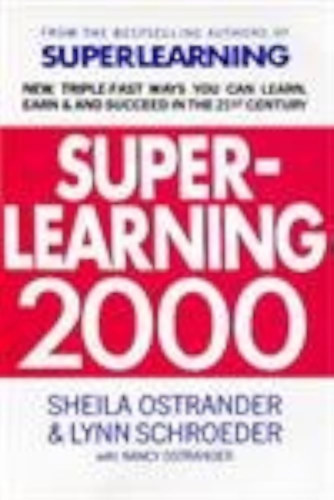Sheila Ostrander, Lynn Schroeder - Superlearning 2000