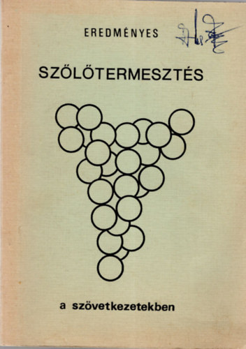 Huszta János - Eredményes szőlőtermesztés a szövetkezetben