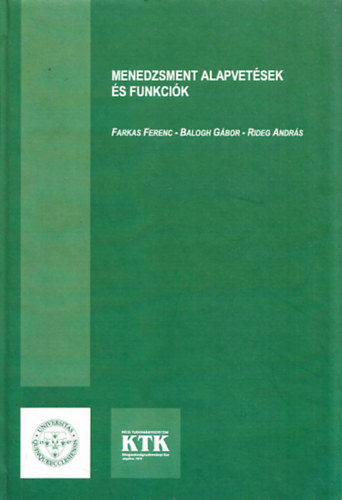 Farkas Ferenc, Balogh Gbor, Rideg Andrs - Menedzsment alapvetsek s funkcik
