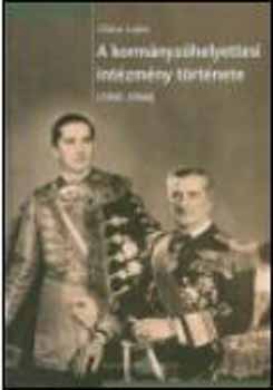 Olasz Lajos - A korm�nyz�helyettesi int�zm�ny t�rt�nete (1941-1944)