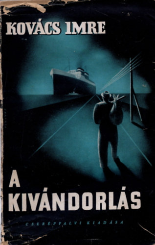 Kov�cs Imre - A kiv�ndorl�s