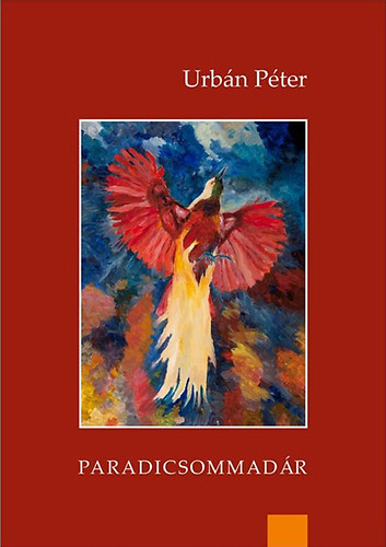 Urbán Péter - Paradicsommadár
