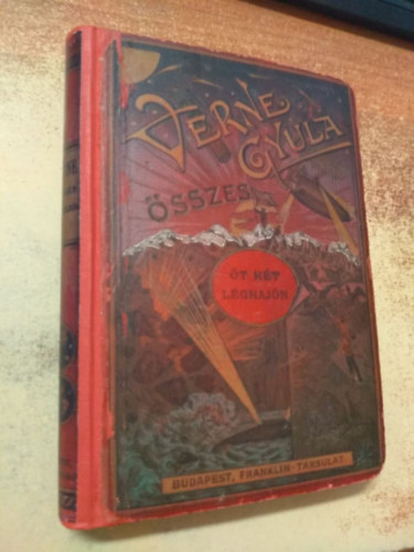 Verne Gyula - Öt hét léghajón