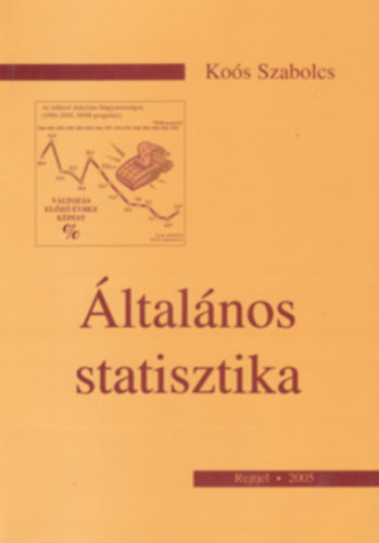 Koós Szabolcs - Általános statisztika