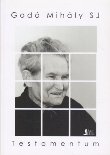 God� Mih�ly SJ - Testamentum