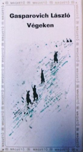Gasparovich Lszl - Vgeken