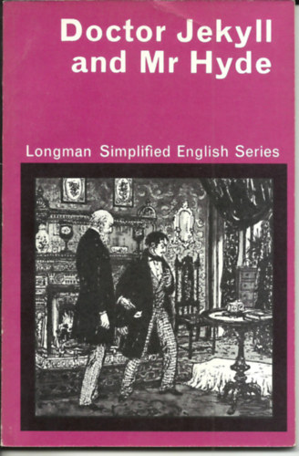 R.L.Stevenson, illustrated by C.Instrell - Doctor Jekyll and Mr Hyde  -  Londman Simplified English Series