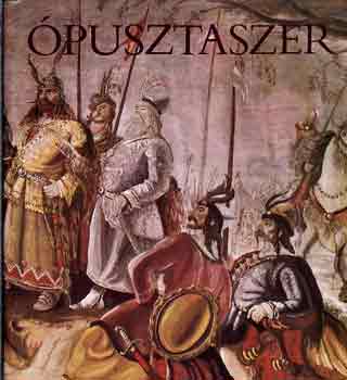 Vlyi Katalin-Zombori Istvn - pusztaszer
