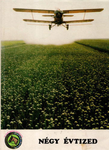 Veraszt� Lajos - N�gy �vtized - Az Orosh�zi �j �let Tsz t�rt�nete (1950-1990)