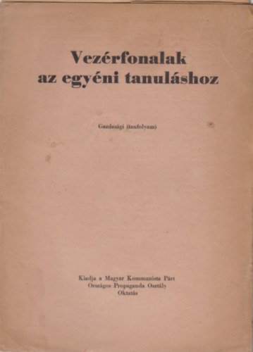 Vezrfonalak az egyni tanulshoz
