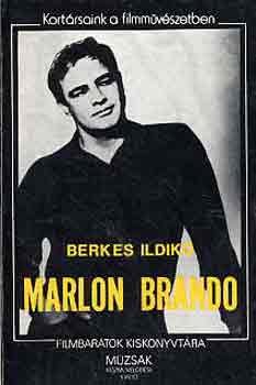 Berkes Ildik - Marlon Brando