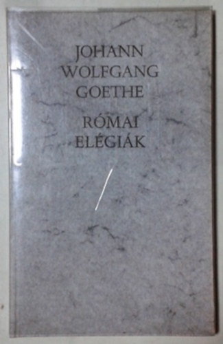 Goethe - Római elégiák