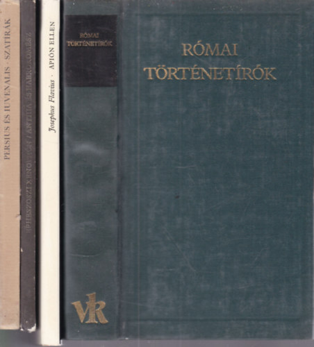 Josephus Flavius, Xenoph�n, Persius �s Iuvenalis - 4 db. �kori szerz�k munk�i (R�mai t�rt�net�r�k + Api�n ellen, avagy a zsid� n�p �si volt�r�l + Anthia �s Habrokom�sz + Szat�r�k)