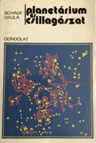 Schalk Gyula, Ponori Thewrewk Aurl (lektor) - Planetrium s csillagszat