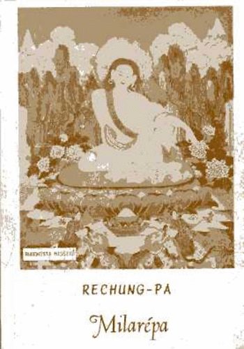 Rechung-pa - Milarépa