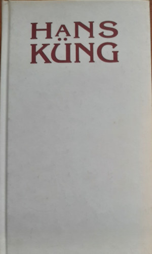 Hans Kng - Van rk let?