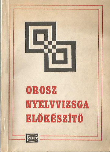 Orosz Nyelvvizsga Elkszt
