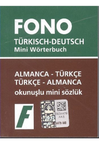 FONO T�rkisch - Deutsch Mini W�rterbuch/Almanca - T�rkce & T�rkce - Almanca okunuslu mini s�zl�k - (N�met-t�r�k �s t�r�k-n�met minisz�t�r)
