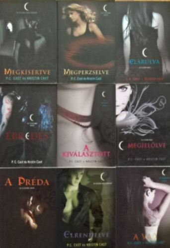 P. C. Cast, Kristin Cast - Az jszaka Hza 1-9. (teljes sorozat) /  Megjellve, Elrulva, A kivlasztott, A vad, A Prda, Megksrtve, Megperzselve, breds, Elrendelve