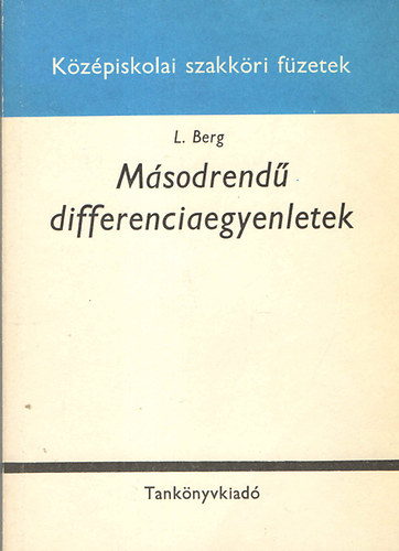 L. Berg - Msodrend differenciaegyenletek