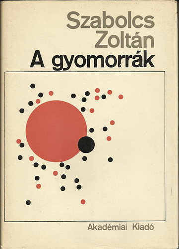 Szabolcs Zoltán - A gyomorrák