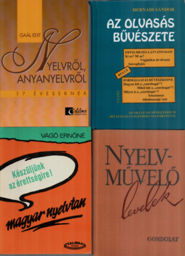 Vg Ernn, Ferenczy Gza, Gal Edit, Herndi Sndor - 4 db Nyelvszet: Nyelvrl, anyanyelvrl 17 veseknek, Nyelvmvel levelek, Kszljnk az rettsgire-magyar nyelvtan, Az olvass bvszete.